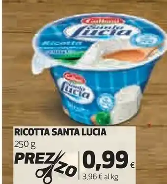 Ipercoop Ricotta santa lucia offerta