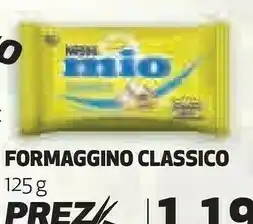 Formaggino mio con il gusto unico di mio 125 g(ml)