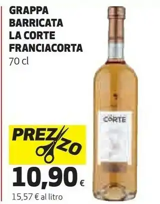 Ipercoop Grappa barricata la corte offerta