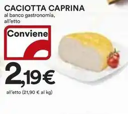 Ipercoop CACIOTTA CAPRINA offerta