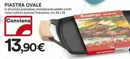 Ipercoop PIASTRA OVALE offerta