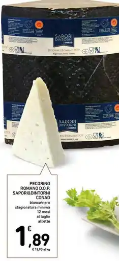 Conad Superstore PECORINO ROMANO D.O.P. SAPORI&DINTORNI CONAD offerta