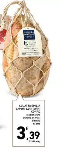 Conad Superstore CULATTA EMILIA SAPORI &DINTORNI CONAD offerta