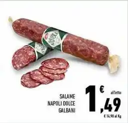 Conad Superstore SALAME NAPOLI DOLCE GALBANI offerta