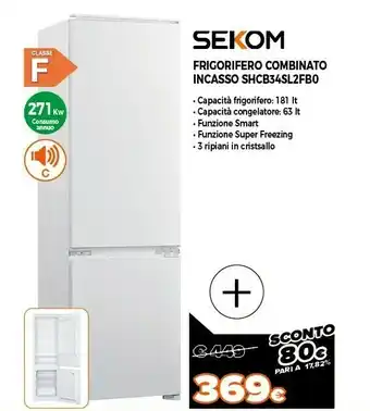 Expert Sekom frigorifero shcb34sl2fb0 offerta