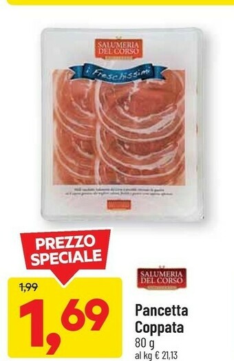 DPiù Salumeria del corso pancetta coppata offerta