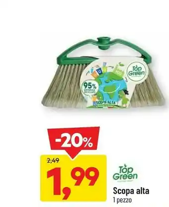 DPiù Top green scopa alta offerta