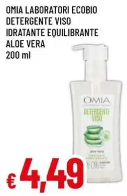 Famila OMIA LABORATORI ECOBIO DETERGENTE VISO IDRATANTE EQUILIBRANTE ALOE VERA 200 ml offerta