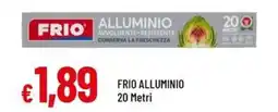 Famila FRIO ALLUMINIO 20 Metri offerta