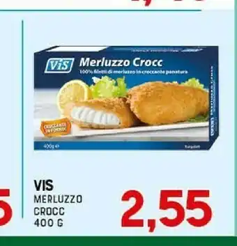 Gran Risparmio Vis - merluzzo 100% filetti di merluzzo crocc 400 g(ml) offerta