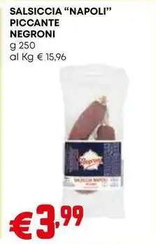 Pam SALSICCIA "NAPOLI" PICCANTE NEGRONI offerta
