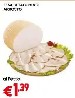 Pam FESA DI TACCHINO ARROSTO offerta