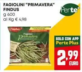 Pam FAGIOLINI "PRIMAVERA" FINDUS offerta