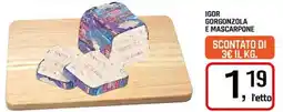 Famila Superstore IGOR GORGONZOLA E MASCARPONE offerta