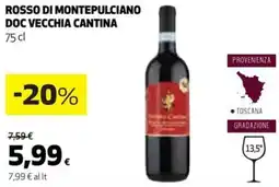 Coop ROSSO DI MONTEPULCIANO DOC VECCHIA CANTINA 75 cl offerta