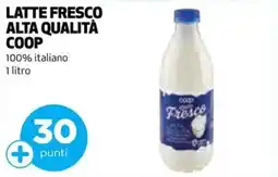 Coop LATTE FRESCO ALTA QUALITÀ COOP 100% italiano 1 litro offerta