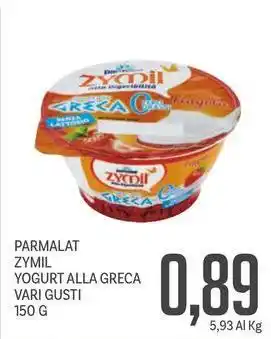 Supermercati Piccolo PARMALAT ZYMIL YOGURT ALLA GRECA VARI GUSTI offerta