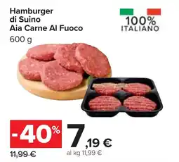 Carrefour Hamburger di Suino Aia Carne Al Fuoco 600 g offerta