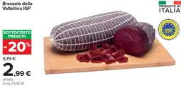 Carrefour Bresaola della Valtellina IGP offerta