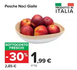 Carrefour Pesche Noci Gialle offerta