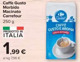 Carrefour Caffè Gusto Morbido Macinato Carrefour 250 g offerta