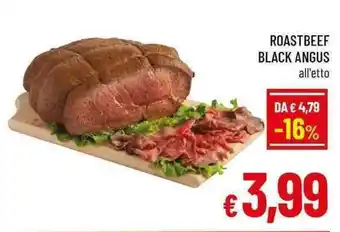 A&O ROASTBEEF BLACK ANGUS all'etto offerta