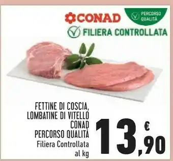 Conad City Conad fettine di coscia offerta
