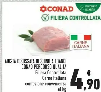 Conad City Conad arista disossata di suino a tranci offerta