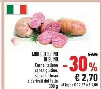 Conad City Mini cotechino di suino senza glutine senza lattosio e derivati del latte offerta