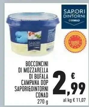 Conad City Bocconcini di mozzarella di bufala campana dop offerta