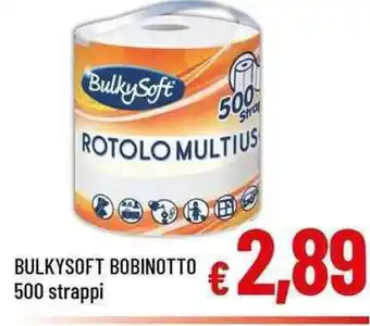 A&O BULKYSOFT BOBINOTTO 500 strappi offerta