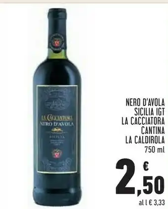 Conad City Cantina la caldirola nero d'avola sicilia igt la cacciatora offerta