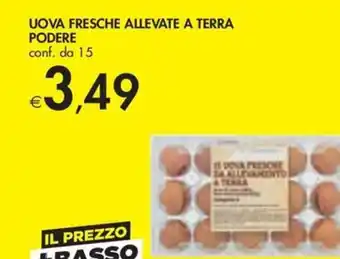 Bennet UOVA FRESCHE ALLEVATE A TERRA PODERE conf. da 15 offerta