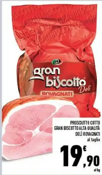 Conad City Prosciutto cotto graqn biscotto offerta