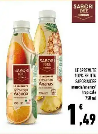 Conad City Sapori & idee le spremute 100% frutta offerta