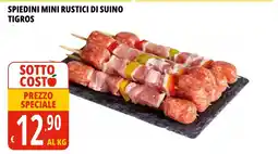 Tigros SPIEDINI MINI RUSTICI DI SUINO TIGROS offerta