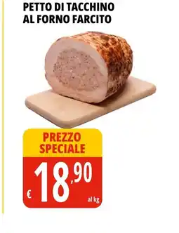 Tigros PETTO DI TACCHINO AL FORNO FARCITO offerta
