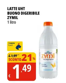 Tigros LATTE UHT BUONO DIGERIBILE ZYMIL BUONO DIGERIBILE ZYMIL 1 litro offerta