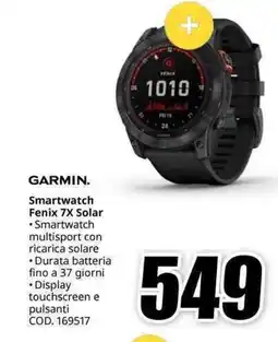 MediaWorld GARMIN Smartwatch Fenix 7X Solar offerta