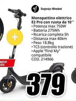 MediaWorld Segway-Ninebot Monopattino elettrico E2 Pro con ruota da 10" offerta