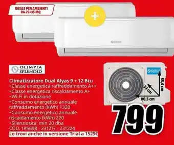 MediaWorld OLIMPIA SPLENDID Climatizzatore Dual Alyas 9+12 Btu offerta