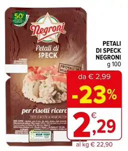 Iperal PETALI DI SPECK NEGRONI g 100 offerta