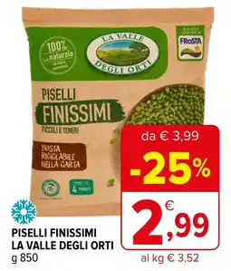 Iperal PISELLI FINISSIMI LA VALLE DEGLI ORTI g 850 offerta