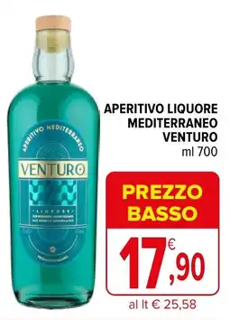 Iperal APERITIVO LIQUORE MEDITERRANEO VENTURO ml 700 offerta