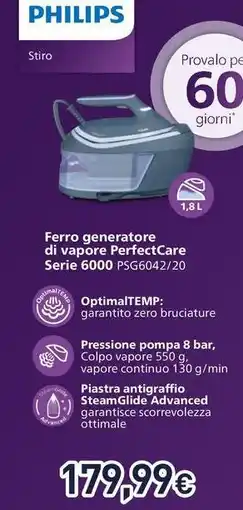 Unieuro PHILIPS Ferro generatore di vapore PerfectCare Serie 6000 PSG6042/20 offerta