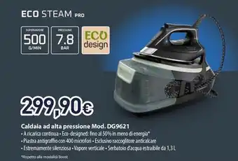 Unieuro ECO STEAM PRO Caldaia ad alta pressione Mod. DG9621 offerta