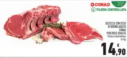 Conad BISTECCA CON OSSO DI BOVINO ADULTO CONAD PERCORSO QUALITÀ Filiera Controllata offerta