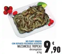 Conad MAZZANCOLLE TROPICALI decongelate offerta