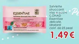 Conad Salviette struccanti viso e occhi CONAD Essentiae delicate, idratanti conf. da 25 pezzi offerta