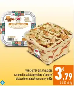 Conad VASCHETTA GELATO SIGEL caramello salato/pensiero d'amore/ pistacchio salato/mancherry 600g offerta
